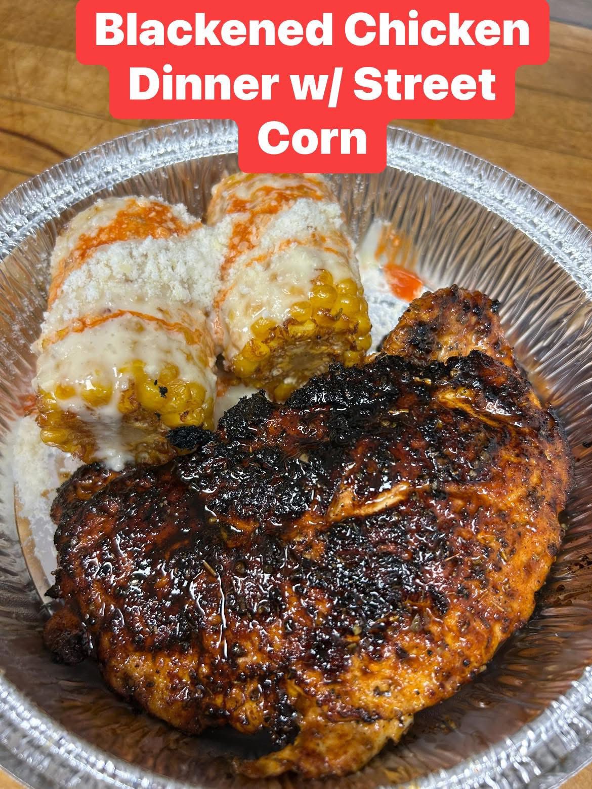 Blackened Chicken Dinner